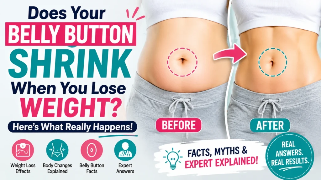 belly button shring afetr you loose weight